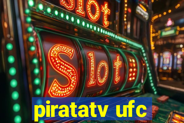 piratatv ufc